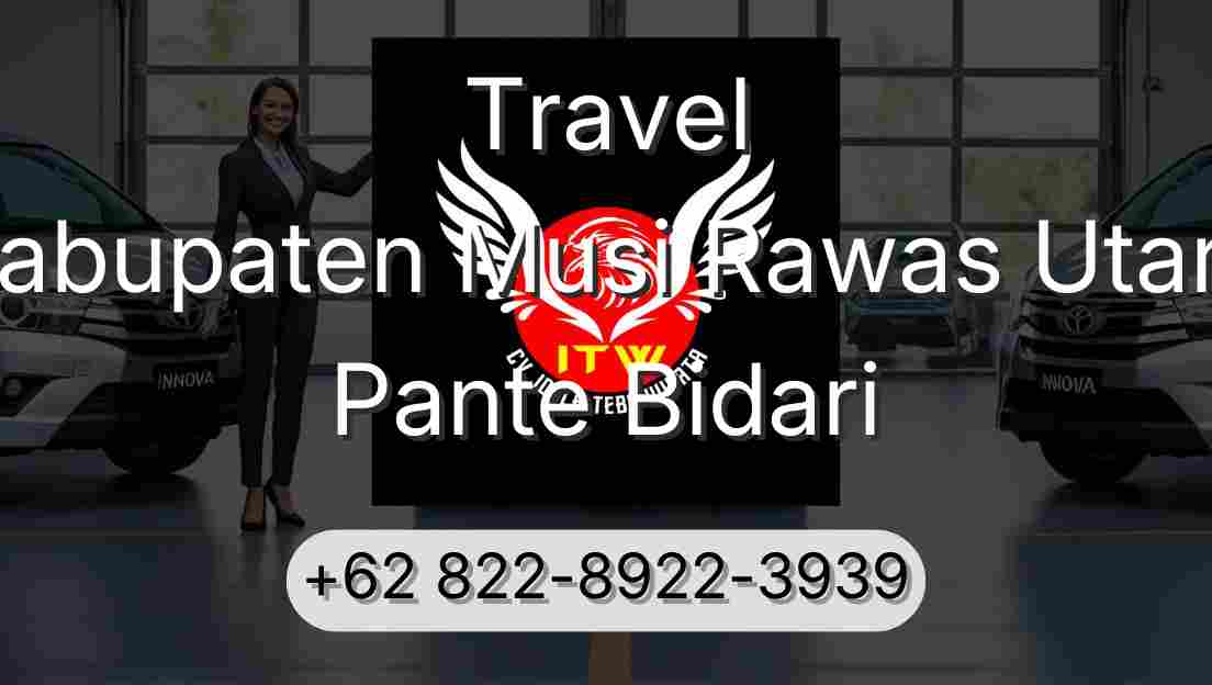 Travel Kabupaten Musi Rawas Utara Pante Bidari