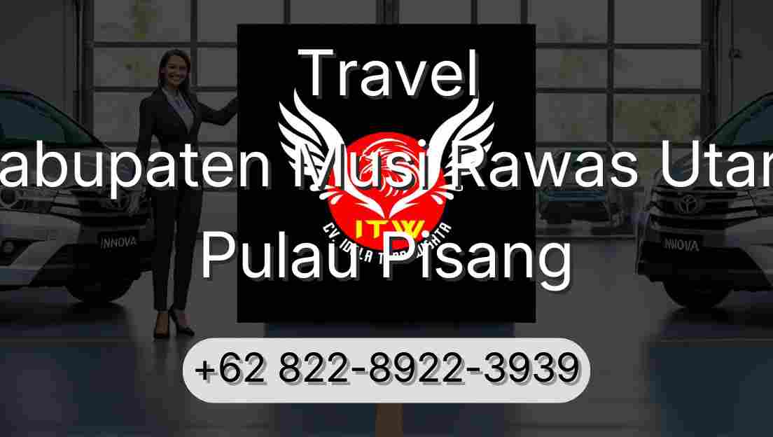 Travel Kabupaten Musi Rawas Utara Pulau Pisang
