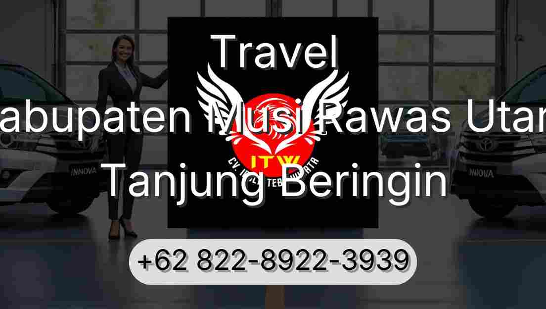 Travel Kabupaten Musi Rawas Utara Tanjung Beringin