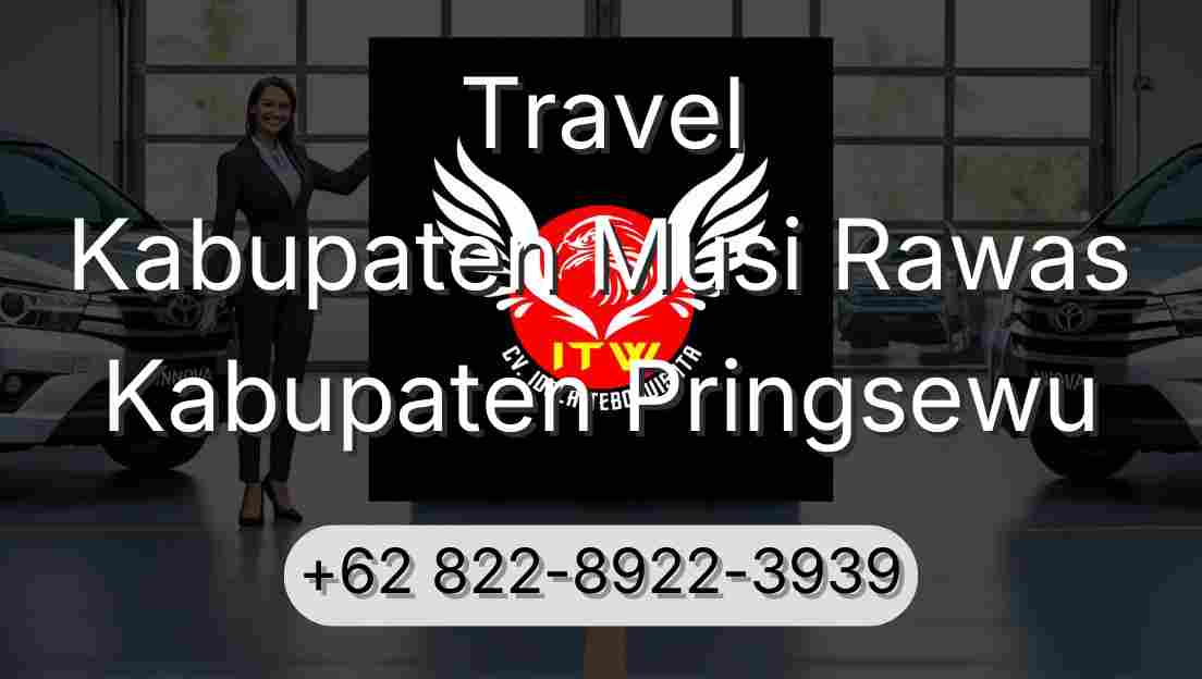 Travel Kabupaten Musi Rawas Kabupaten Pringsewu