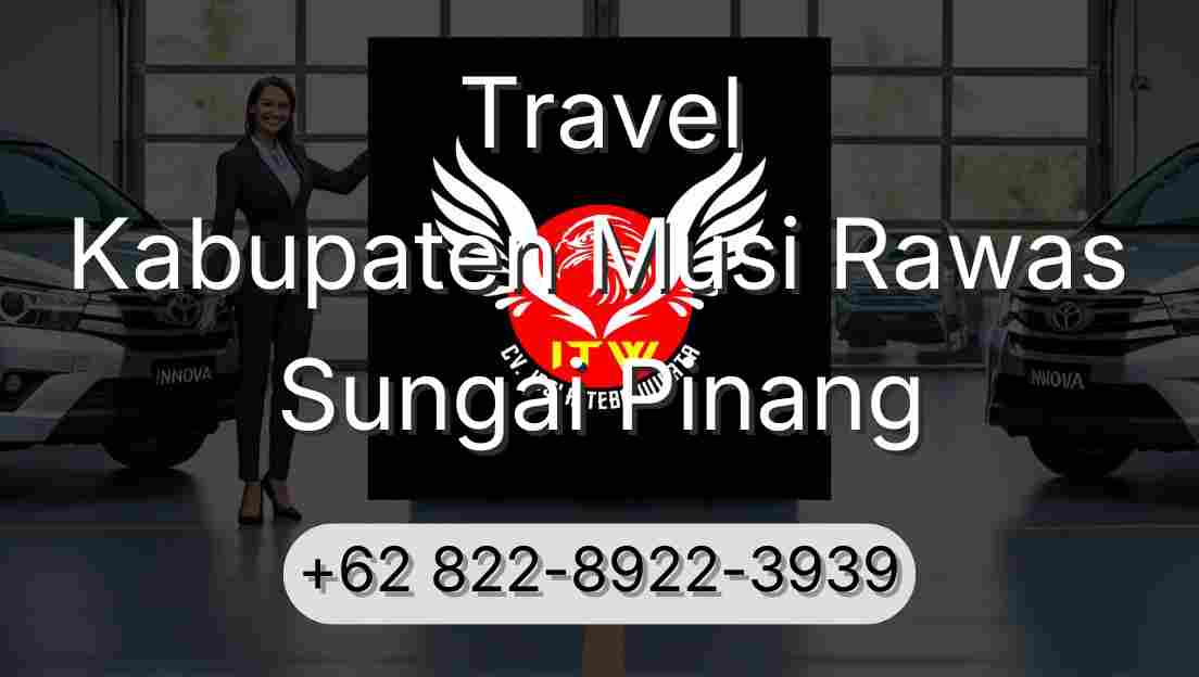 Travel Kabupaten Musi Rawas Sungai Pinang