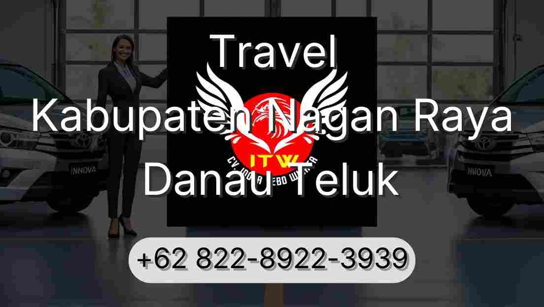 Travel Kabupaten Nagan Raya Danau Teluk