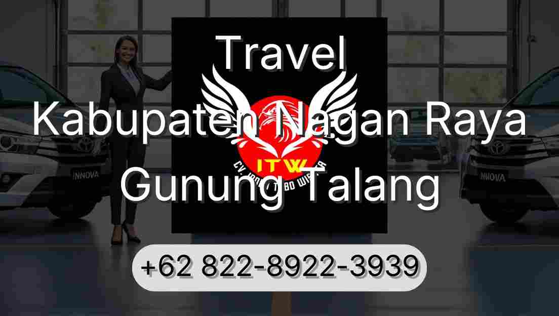 Travel Kabupaten Nagan Raya Gunung Talang