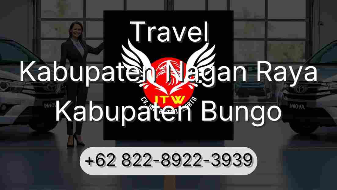 Travel Kabupaten Nagan Raya Kabupaten Bungo