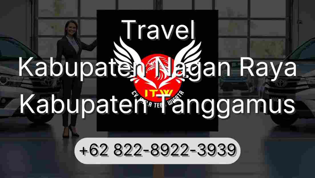 Travel Kabupaten Nagan Raya Kabupaten Tanggamus