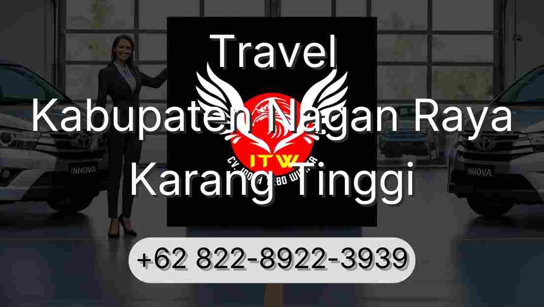Travel Kabupaten Nagan Raya Karang Tinggi