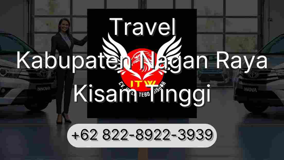 Travel Kabupaten Nagan Raya Kisam Tinggi