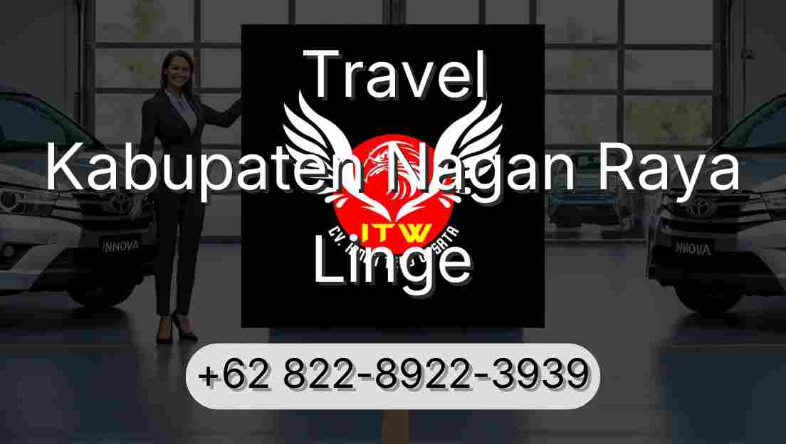 Travel Kabupaten Nagan Raya Linge
