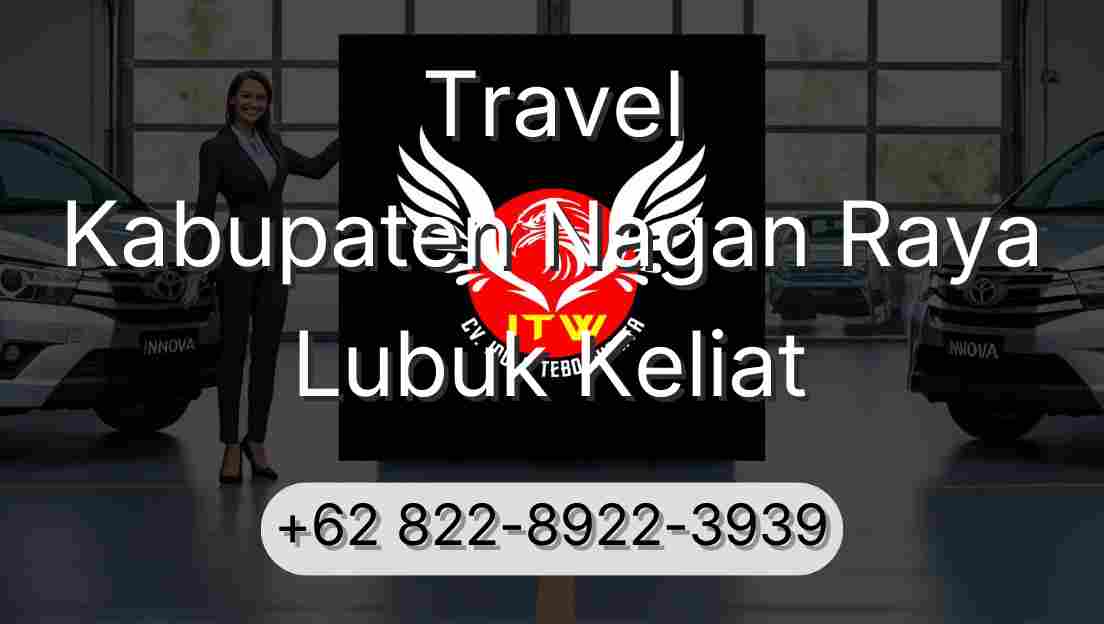 Travel Kabupaten Nagan Raya Lubuk Keliat