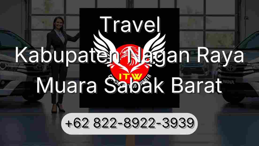 Travel Kabupaten Nagan Raya Muara Sabak Barat