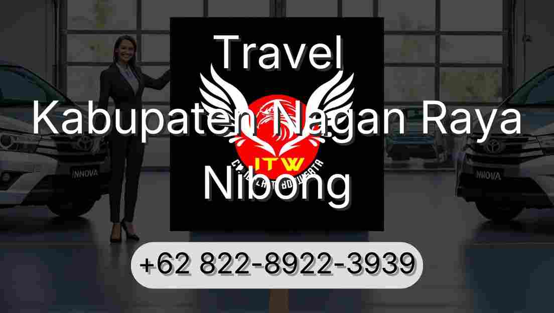 Travel Kabupaten Nagan Raya Nibong