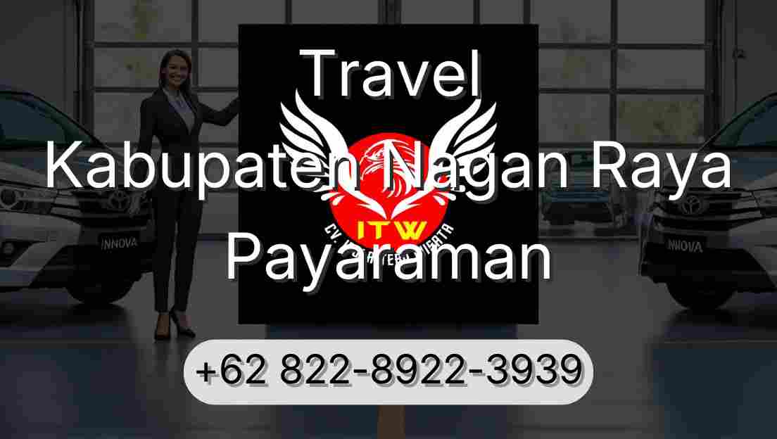Travel Kabupaten Nagan Raya Payaraman