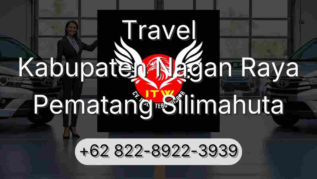 Travel Kabupaten Nagan Raya Pematang Silimahuta