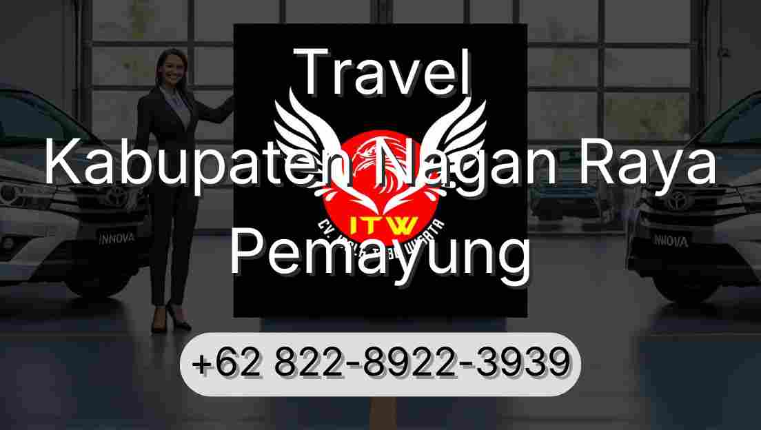 Travel Kabupaten Nagan Raya Pemayung