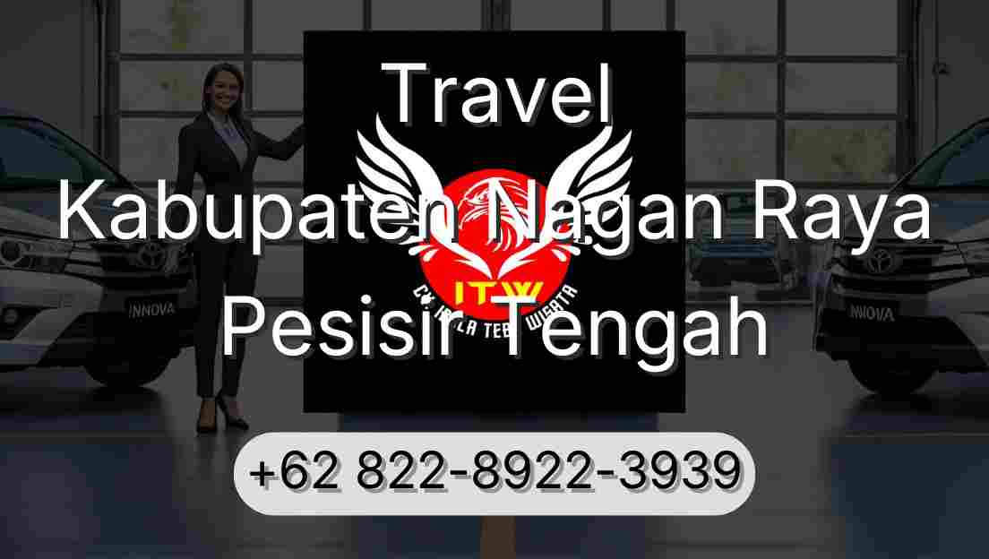 Travel Kabupaten Nagan Raya Pesisir Tengah