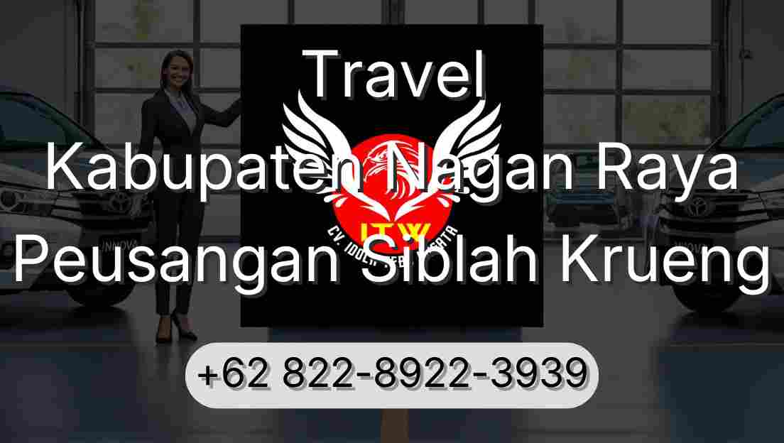 Travel Kabupaten Nagan Raya Peusangan Siblah Krueng