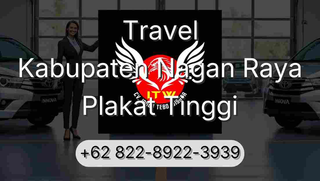Travel Kabupaten Nagan Raya Plakat Tinggi