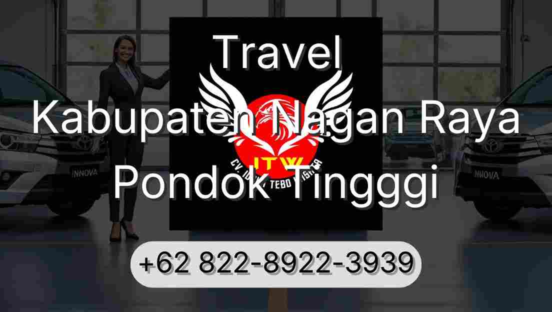 Travel Kabupaten Nagan Raya Pondok Tingggi