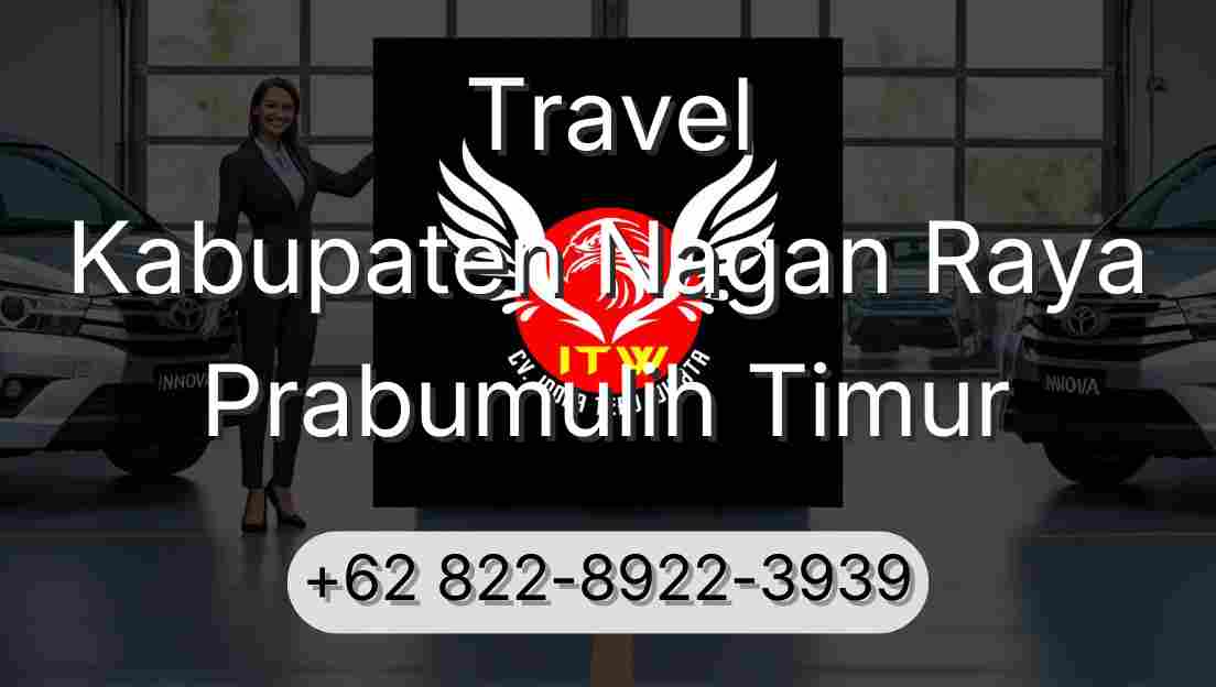 Travel Kabupaten Nagan Raya Prabumulih Timur