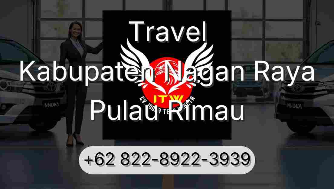 Travel Kabupaten Nagan Raya Pulau Rimau