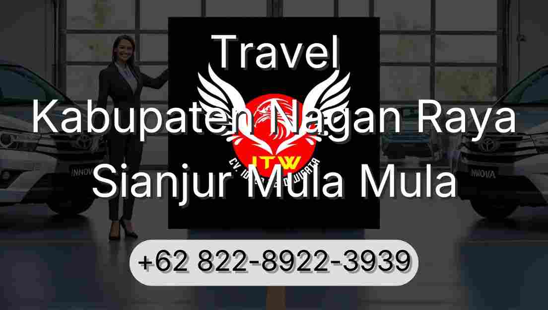 Travel Kabupaten Nagan Raya Sianjur Mula Mula
