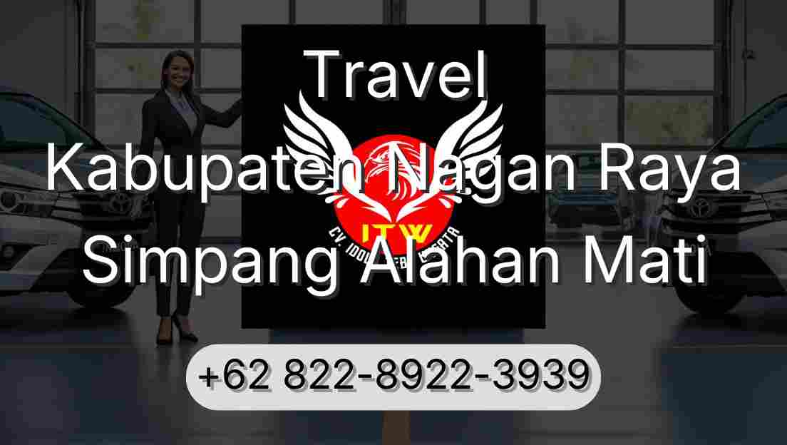 Travel Kabupaten Nagan Raya Simpang Alahan Mati