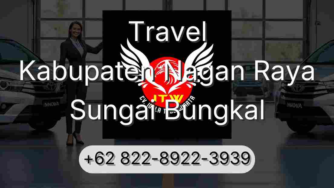 Travel Kabupaten Nagan Raya Sungai Bungkal