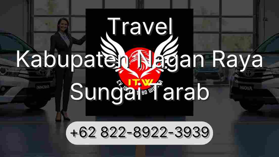 Travel Kabupaten Nagan Raya Sungai Tarab