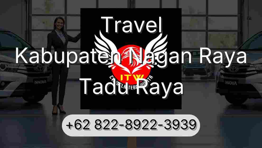 Travel Kabupaten Nagan Raya Tadu Raya
