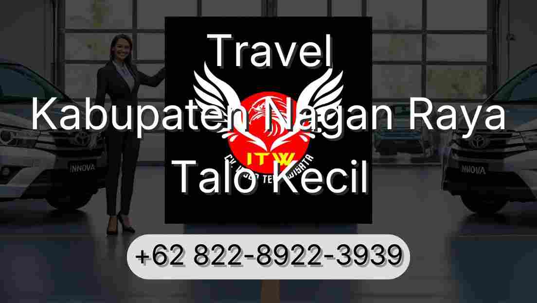Travel Kabupaten Nagan Raya Talo Kecil