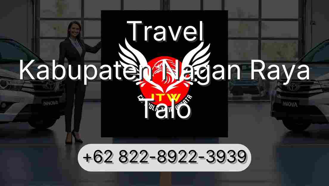 Travel Kabupaten Nagan Raya Talo