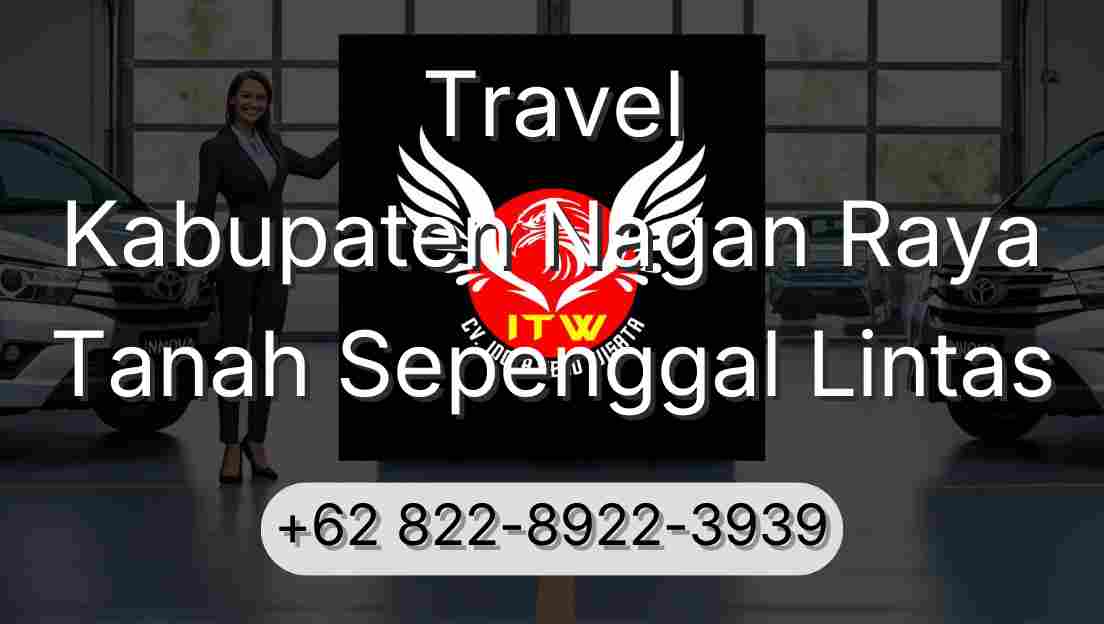 Travel Kabupaten Nagan Raya Tanah Sepenggal Lintas