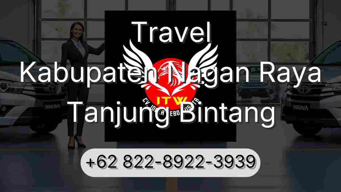 Travel Kabupaten Nagan Raya Tanjung Bintang