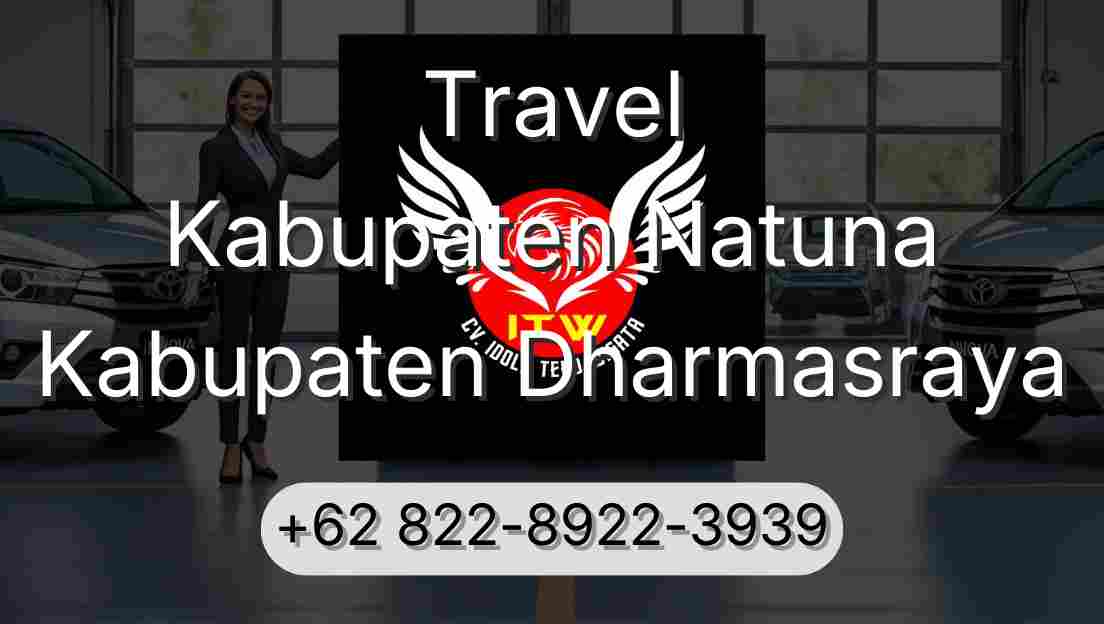 Travel Kabupaten Natuna Kabupaten Dharmasraya