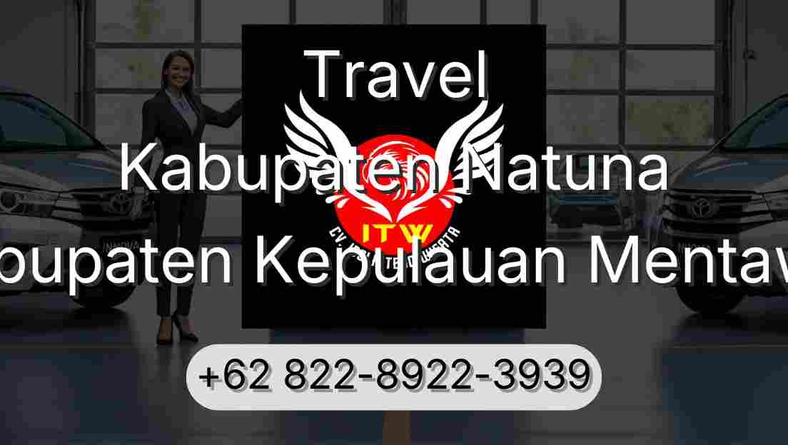 Travel Kabupaten Natuna Kabupaten Kepulauan Mentawai