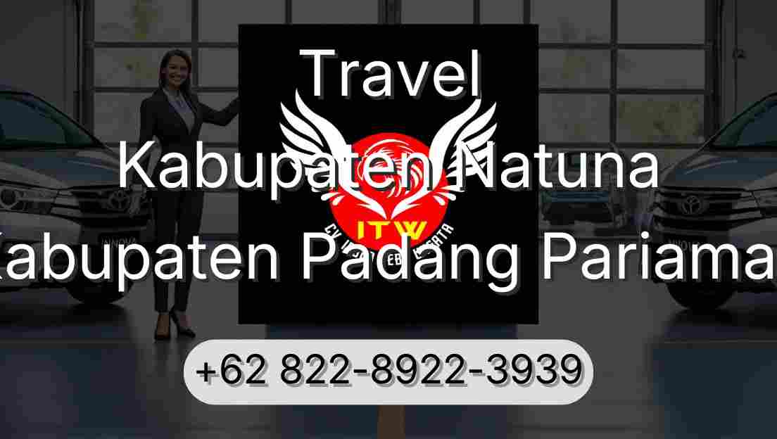 Travel Kabupaten Natuna Kabupaten Padang Pariaman