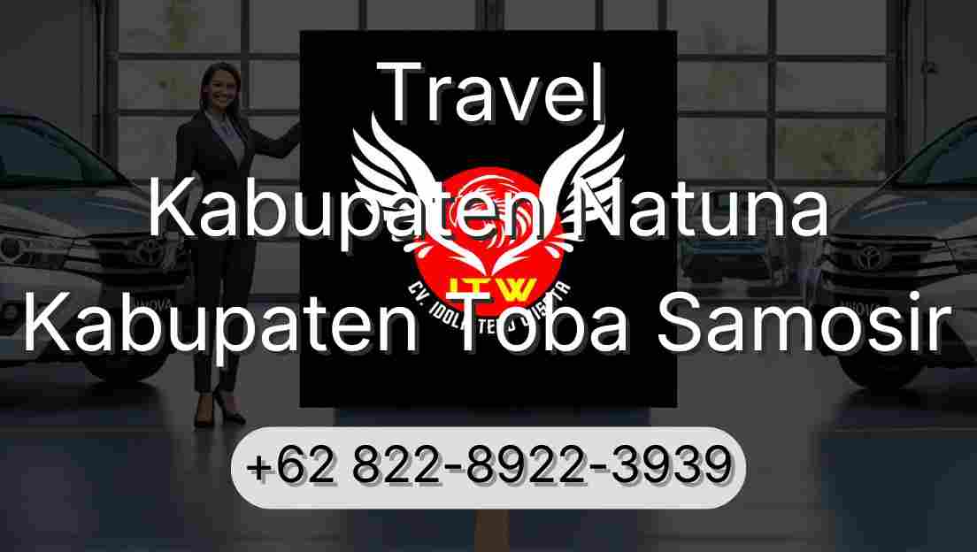 Travel Kabupaten Natuna Kabupaten Toba Samosir