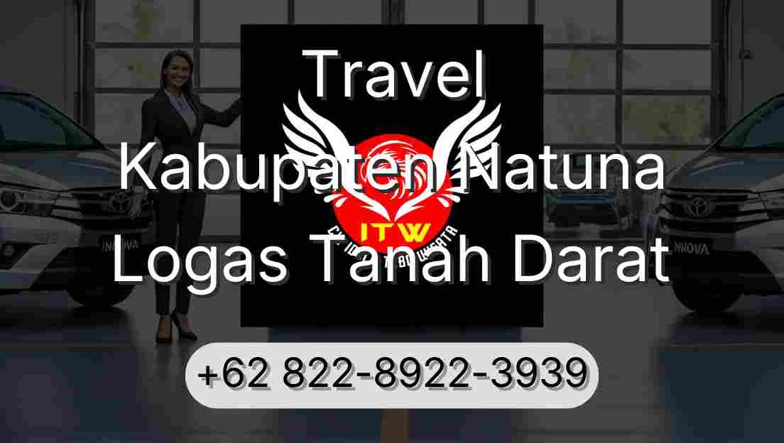 Travel Kabupaten Natuna Logas Tanah Darat