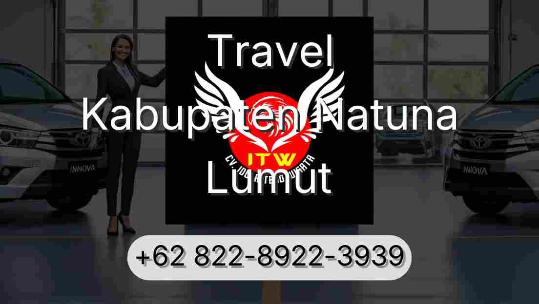 Travel Kabupaten Natuna Lumut