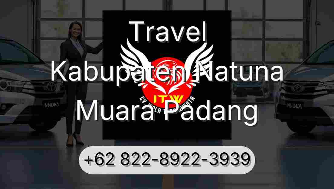 Travel Kabupaten Natuna Muara Padang