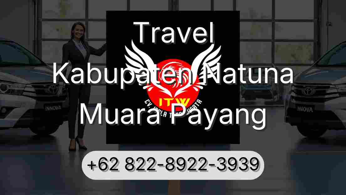 Travel Kabupaten Natuna Muara Payang