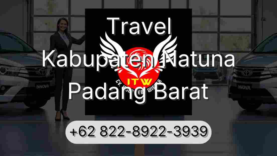Travel Kabupaten Natuna Padang Barat