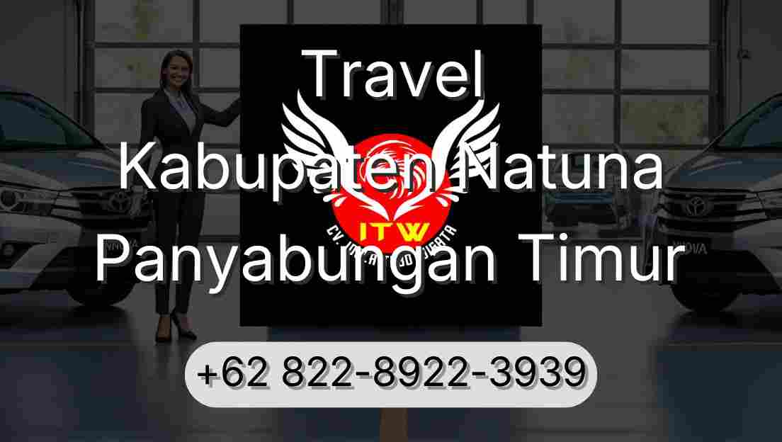 Travel Kabupaten Natuna Panyabungan Timur