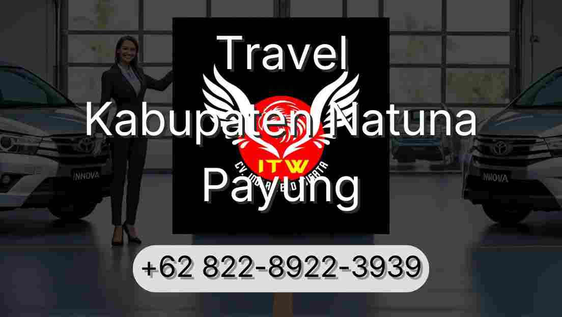 Travel Kabupaten Natuna Payung