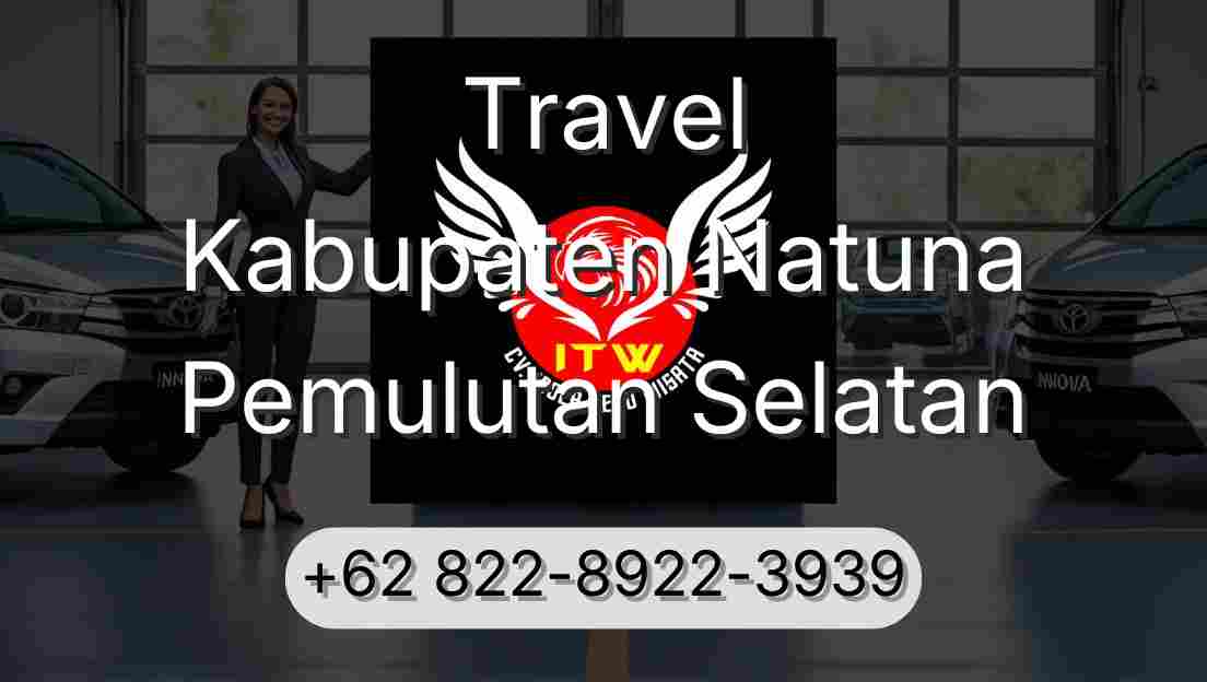 Travel Kabupaten Natuna Pemulutan Selatan