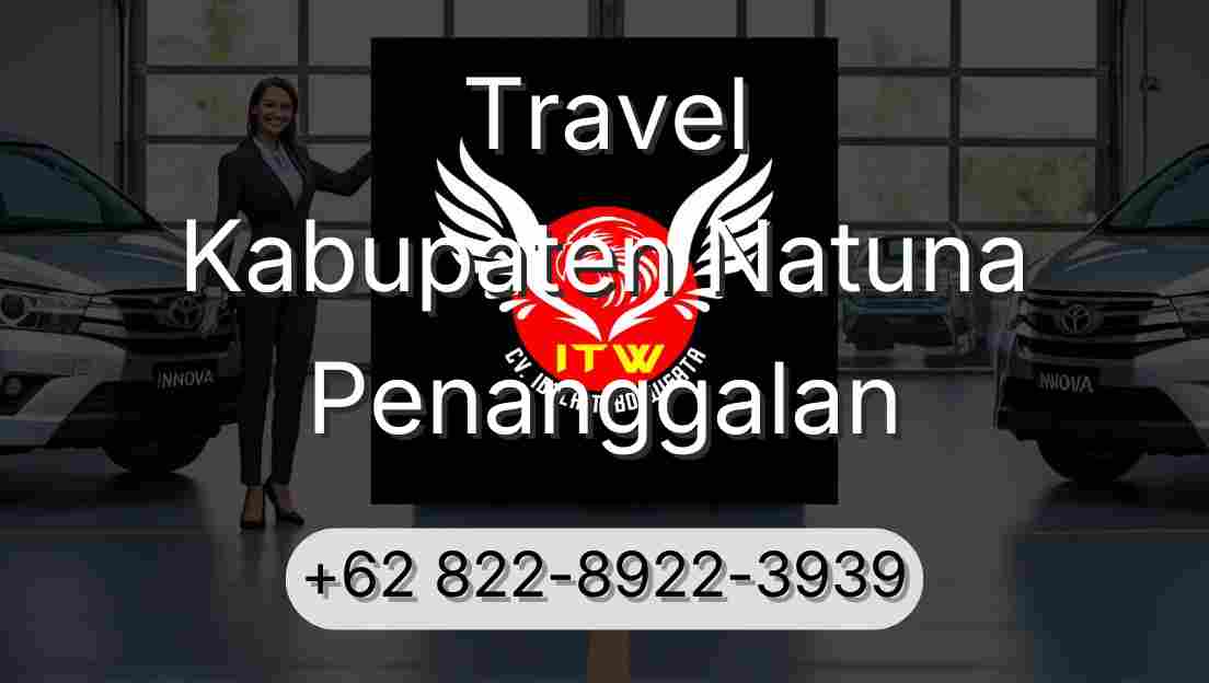 Travel Kabupaten Natuna Penanggalan