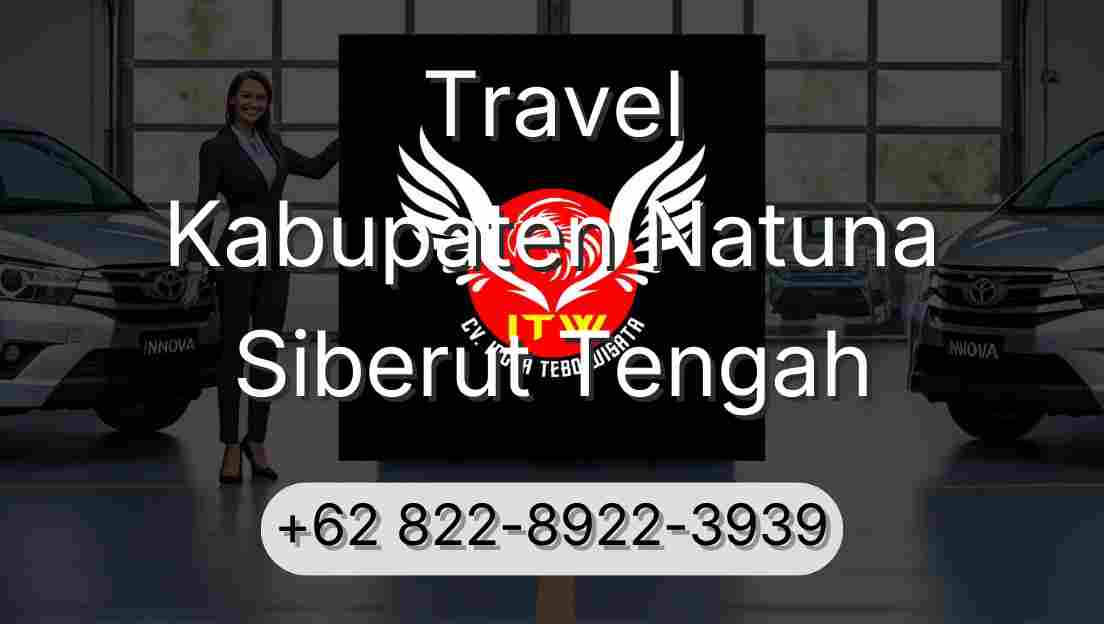 Travel Kabupaten Natuna Siberut Tengah