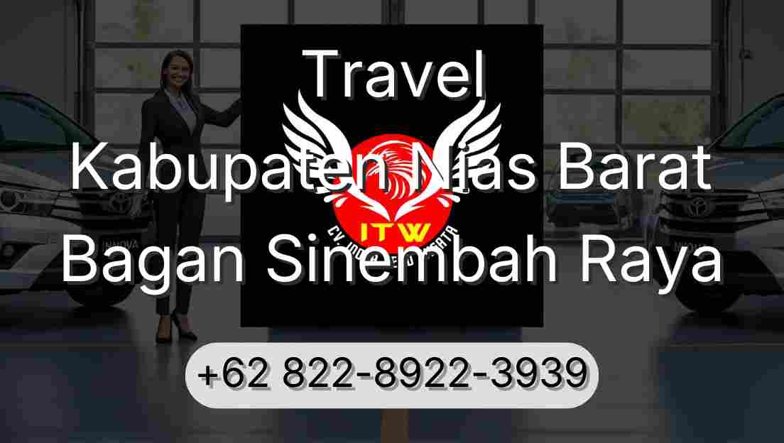 Travel Kabupaten Nias Barat Bagan Sinembah Raya