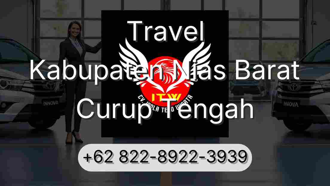 Travel Kabupaten Nias Barat Curup Tengah