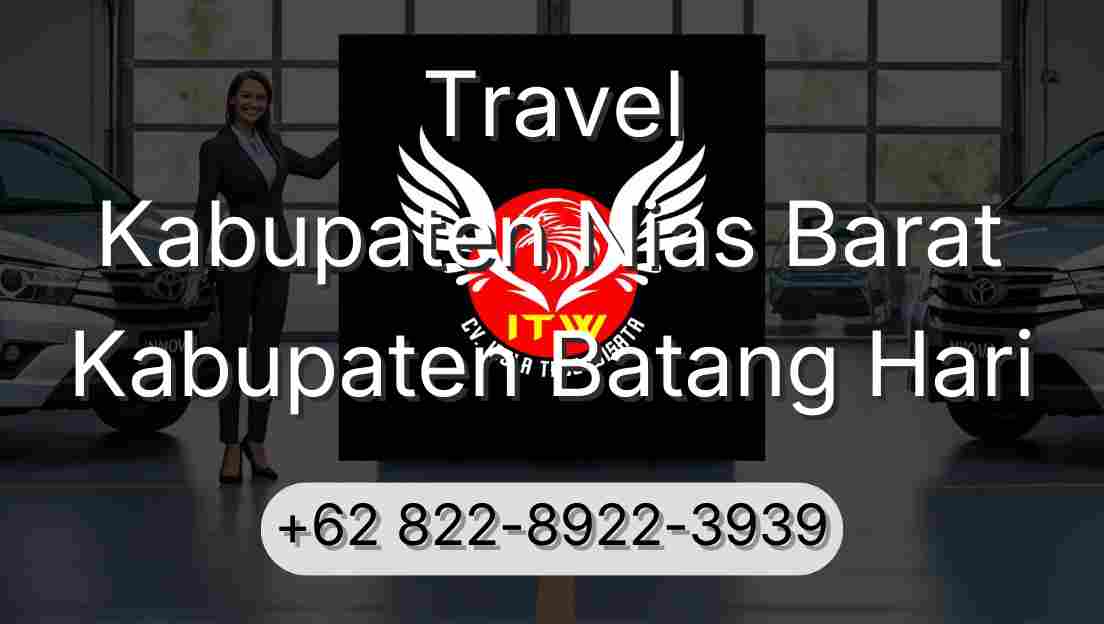 Travel Kabupaten Nias Barat Kabupaten Batang Hari